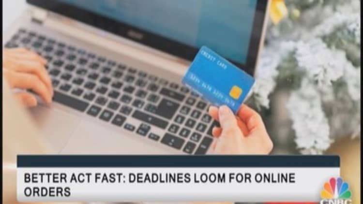 Better act fast: Deadlines loom for online orders