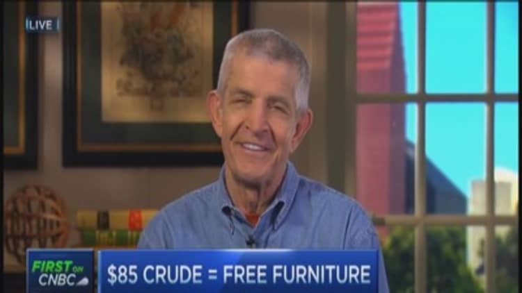 $85 crude = free furniture? 