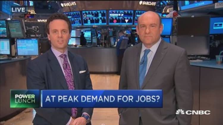 At peak demand for jobs?