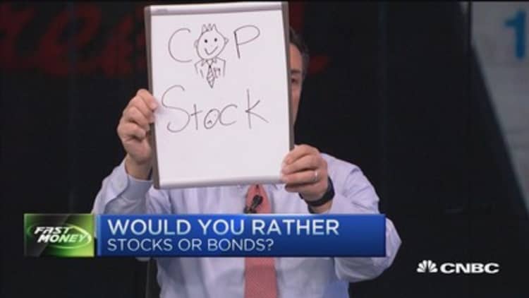Would you rather: Stocks or bonds? 