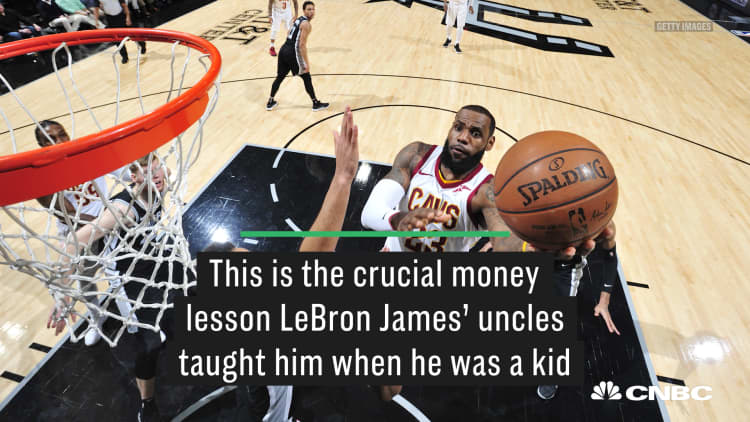 This is the crucial money lesson LeBron James' uncles taught him when he was a kid
