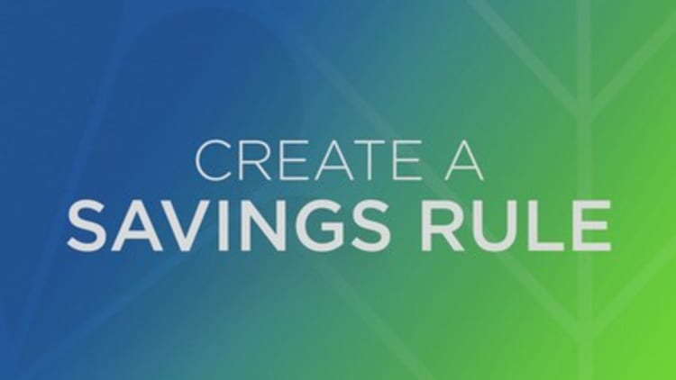 How to create a savings rule