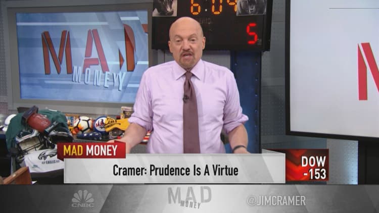 Jim Cramer: Prudence is a virtue in investing