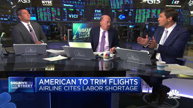 Cramer on American Airline's trimming flights amid labor shortages