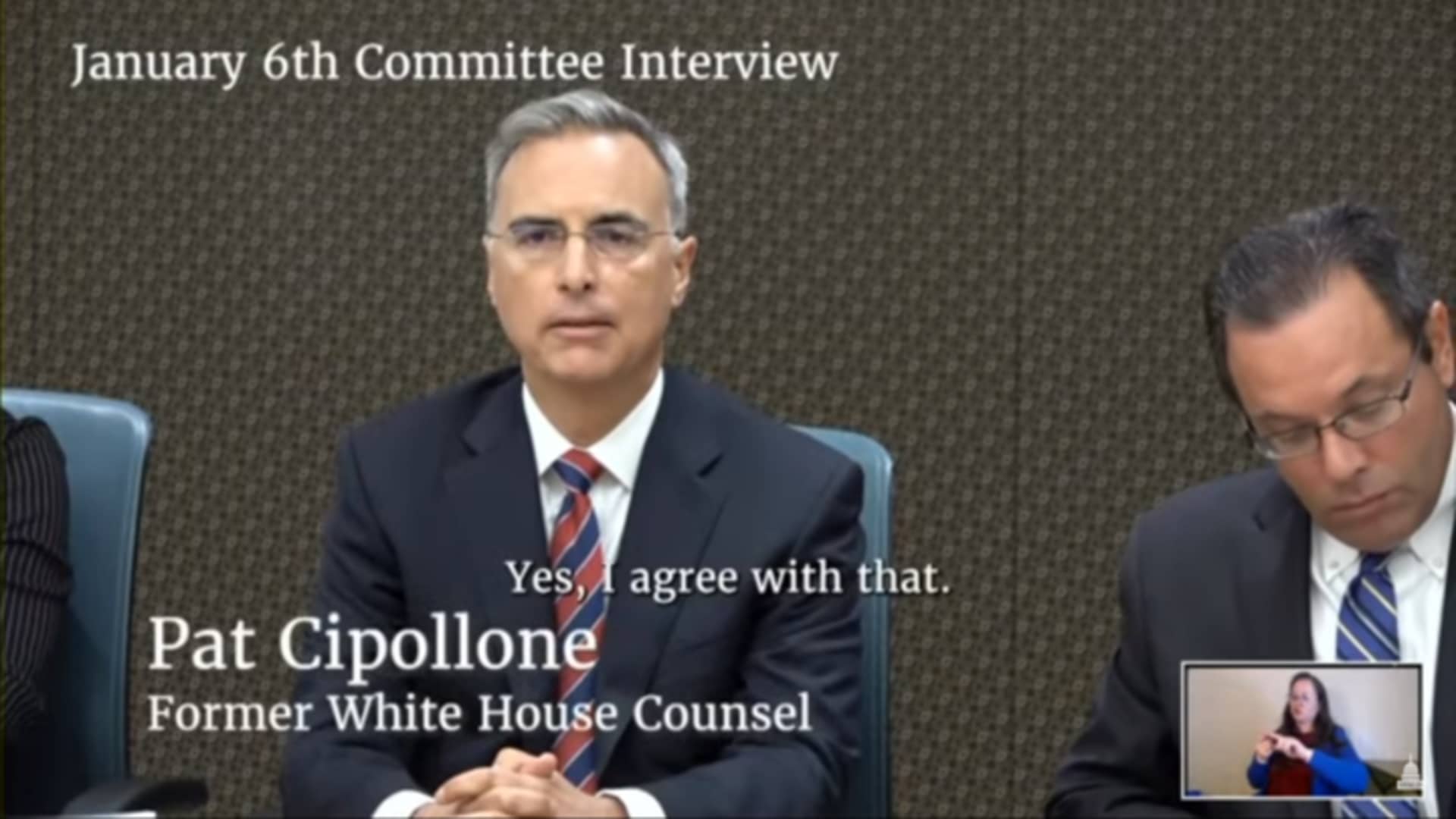 Former White House counsel during a January 6th Committee Interview.