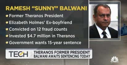 Former Theranos president Balwani awaits sentencing, government wants 15 years