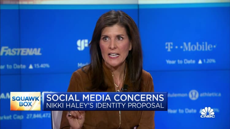 We need our social media companies to verify everybody, says fmr. UN Ambassador Nikki Haley
