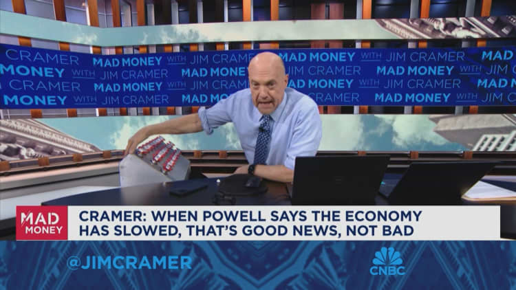 When Powell says the economy has slowed, that's good news, says Jim Cramer