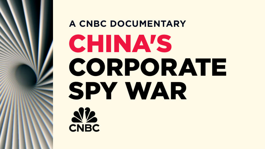 CNBC Special Podcast: China’s Corporate Spy War