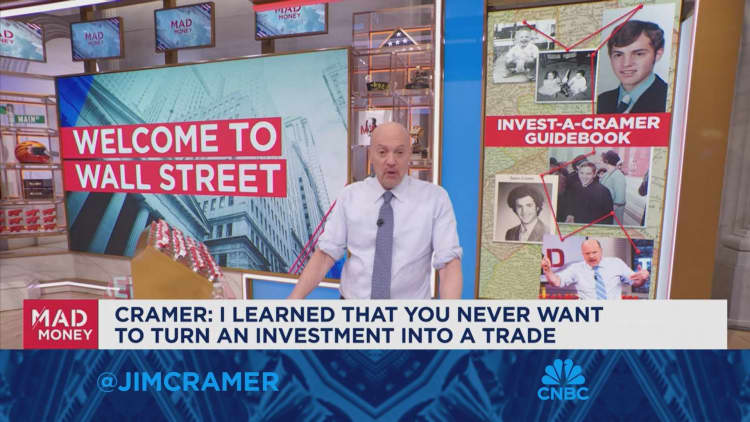 You never want to turn an investment into a trade, says Jim Cramer