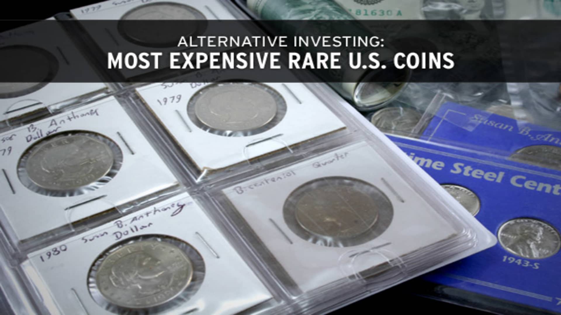 Most Expensive Rare U.S. Coins