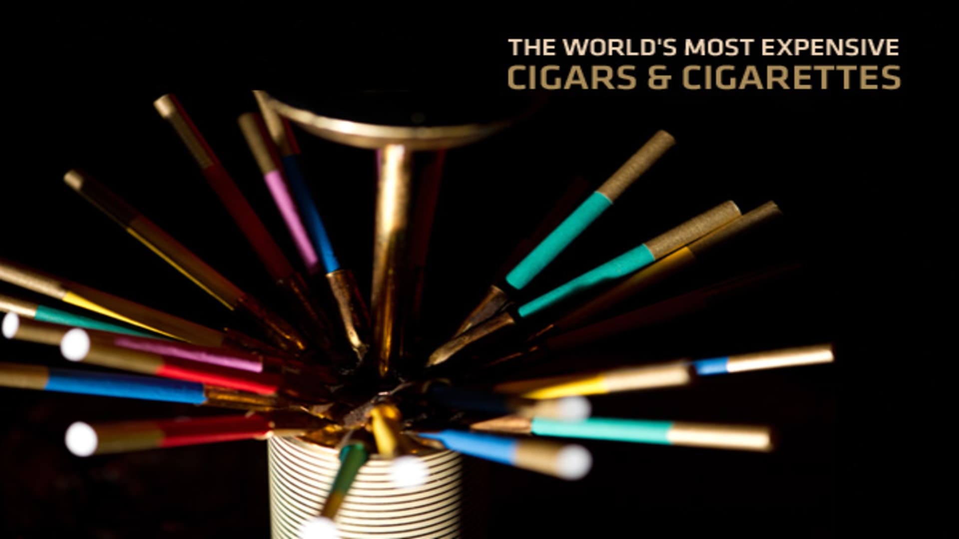 The World's Most Expensive Cigars and Cigarettes